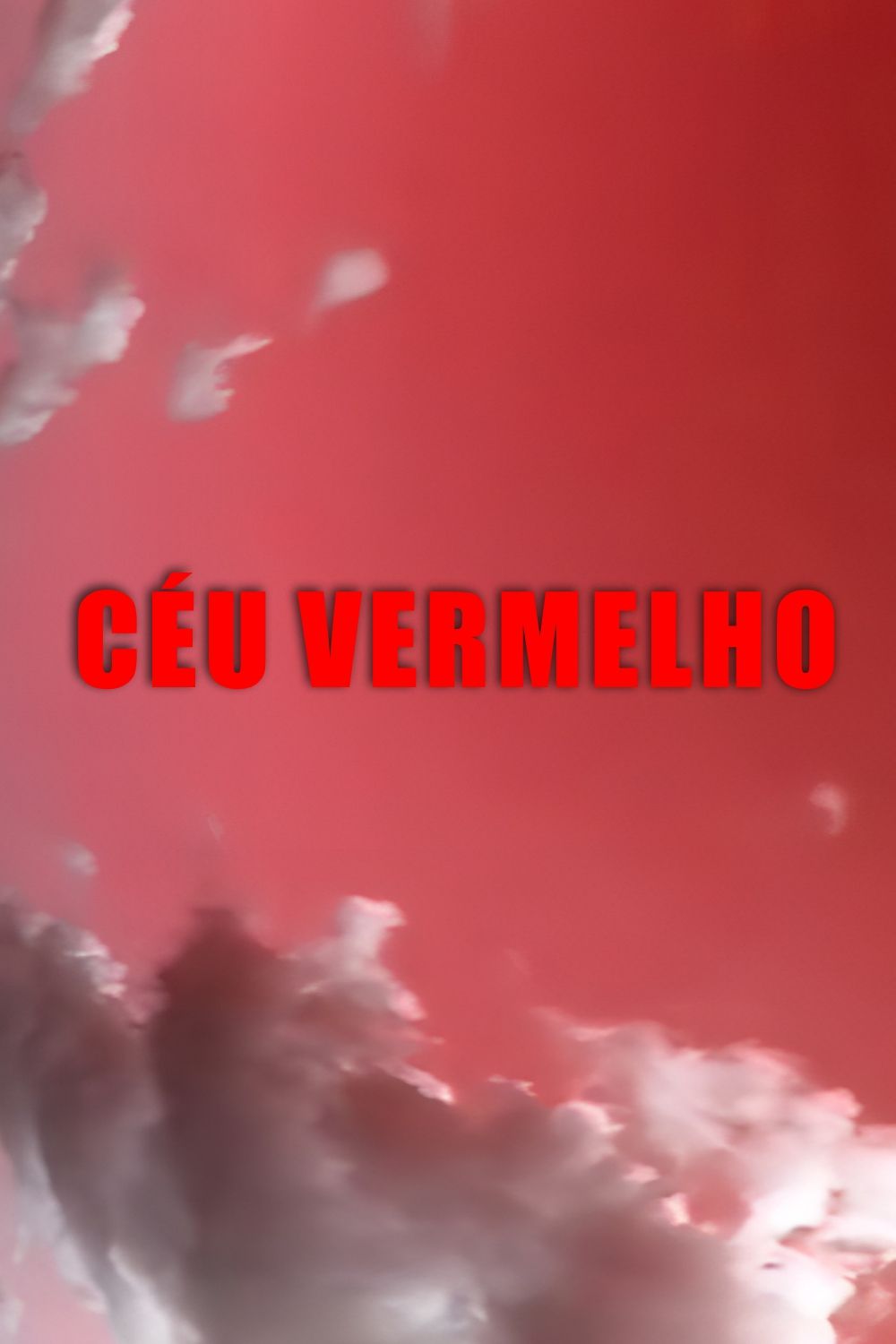 Céu Vermelho (2012)