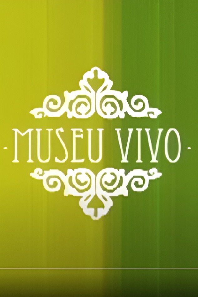 Museu Vivo (Série)