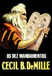 Os Dez Mandamentos (The Ten Commandments) - 1923